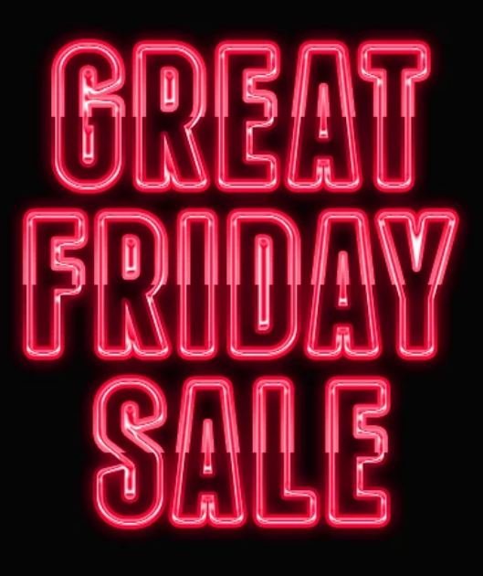 Blessed Friday sales you should not miss out on - The Current