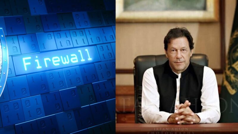 Khan’s government was the first to recommend a firewall in 2020