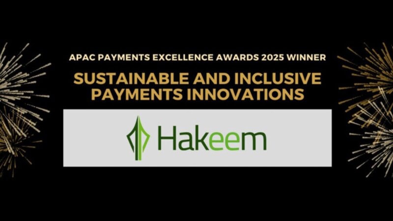 Hakeem wins ‘Sustainable & Inclusive Payments Excellence’ Award at APAC Payments Excellence Awards 2025
