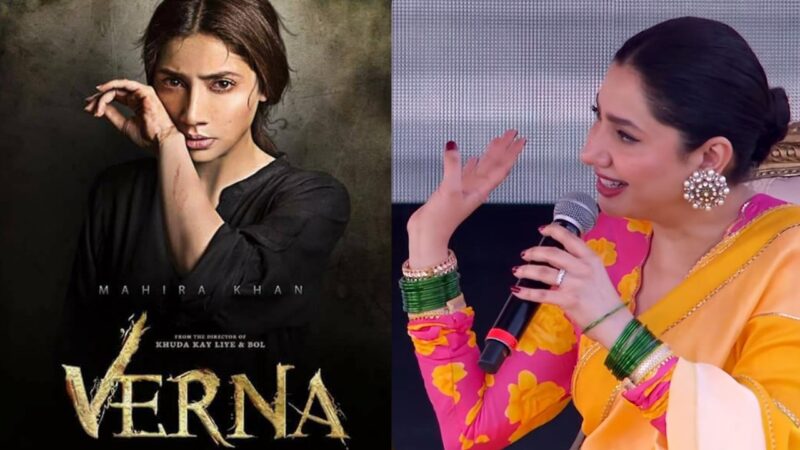 ‘Our men,women couldn’t digest it’: Mahira Khan reveals why ‘Verna’ failed