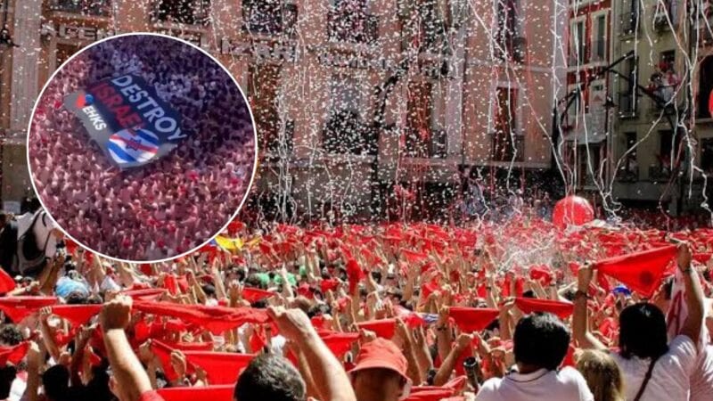‘Destroy Israel’ banner unfurled at Spain’s San Fermín festival